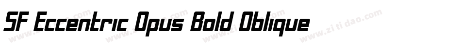 SF Eccentric Opus Bold Oblique字体转换